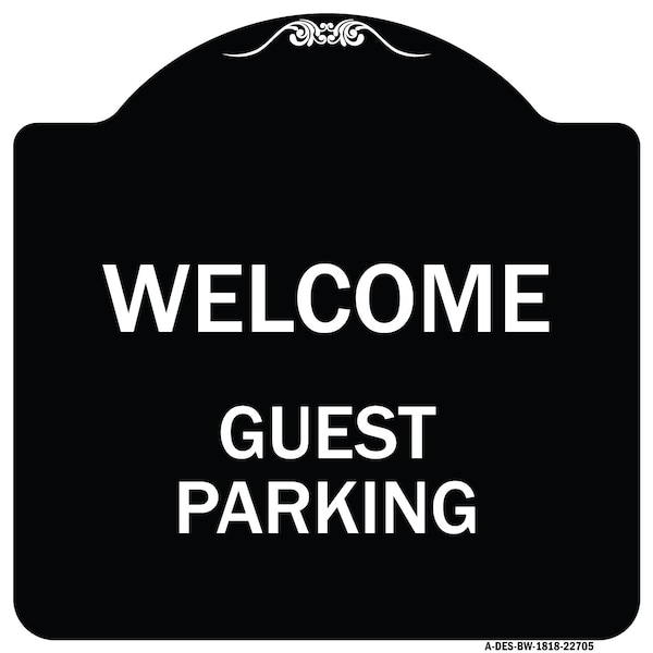 Signmission Welcome Guest Parking Heavy-Gauge Aluminum Architectural Sign, 18" x 18", BW-1818-22705 A-DES-BW-1818-22705 - main